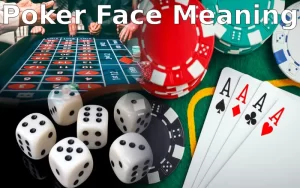 poker face meaning